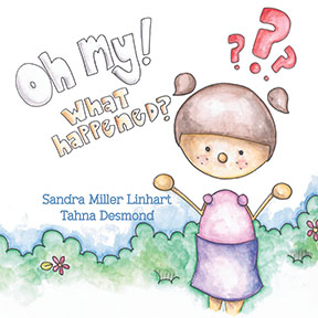 Cover of Oh my! What happened?